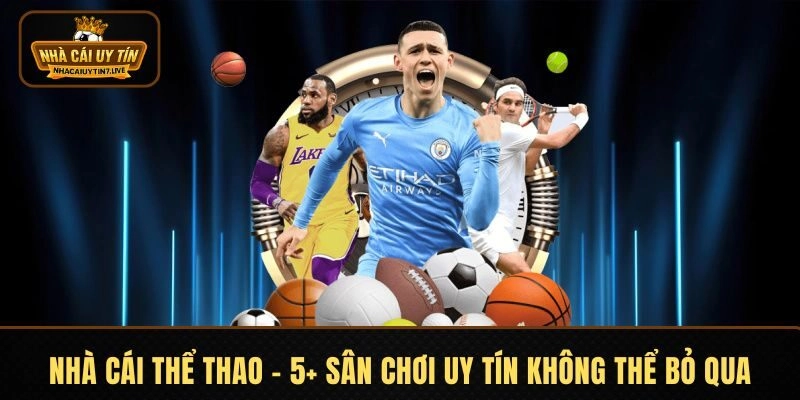 Nhà Cái Thể Thao
